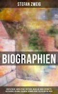 Biographien: Joseph Fouché, Maria Stuart, Nietzsche, Magellan, Marie Antoinette, Dostojewski, Erasmus, Casanova, Sigmund Freud, Tolstoi und viel mehr