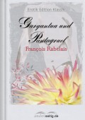 Gargantua und Pantagruel