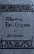 Who Was Paul Grayson