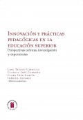 Innovación y prácticas pedagógicas en la educación superior