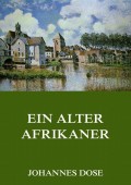 Ein alter Afrikaner