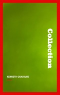 Kenneth Grahame, Collection