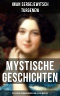 Mystische Geschichten: Das Lied der triumphierenden Liebe & Klara Militsch