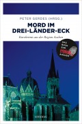 Mord im Drei-Länder-Eck