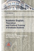 Academic English: Theoretical and Practical Training of Graduate Students