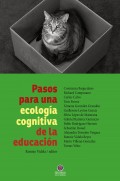 Pasos para una ecología cognitiva de la educación