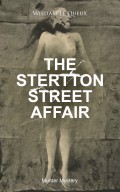 THE STERTTON STREET AFFAIR (Murder Mystery)