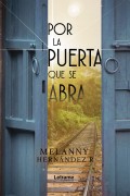 Por la puerta que se abra