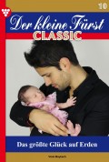 Der kleine Fürst Classic 10 – Adelsroman