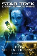 Star Trek - Deep Space Nine 9.03: Der Seelenschlüssel