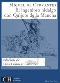El ingenioso hidalgo don Quijote de la Mancha