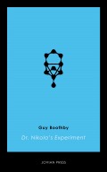 Dr. Nikola's Experiment