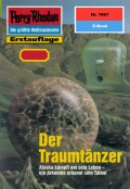 Perry Rhodan 1867: Der Traumtänzer