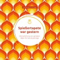 Spießertapete war gestern: Die Sammlung von genialen Ideen für Heiratsanträge