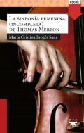 La sinfonía femenina de Thomas Merton