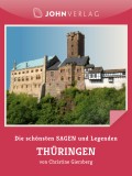 Sagen und Legenden aus Thüringen
