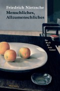 Menschliches, Allzumenschliches