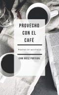 Provecho con el café