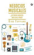 Negocios musicales (Tomo I)