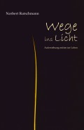 Wege ins Licht