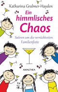 Ein himmlisches Chaos