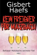 Kein Freibier für Matzbach