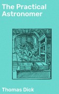 The Practical Astronomer