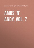 Amos 'n' Andy, Vol. 7
