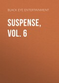 Suspense, Vol. 6