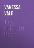Their Rebellious Bride