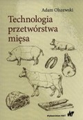 Technologia przetwórstwa mięsa