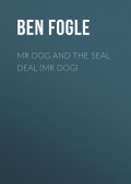 Mr Dog and the Seal Deal