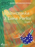 Dziewczynka z Luna Parku: część 1