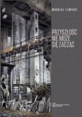 Przyszłość nie może się zacząć