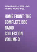Home Front: The Complete BBC Radio Collection Volume 3