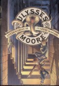 Ulysses Moore.