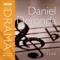 Daniel Deronda (Classic Drama)