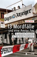 13 Mordfälle und eine Amour Fou