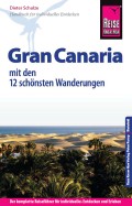 Reise Know-How Reiseführer Gran Canaria mit den zwölf schönsten Wanderungen