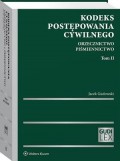 Kodeks postępowania cywilnego. Orzecznictwo. Piśmiennictwo. Tom II  [PRZEDSPRZEDAŻ]