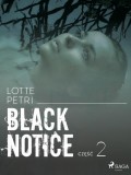 Black notice: część 2