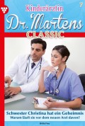 Kinderärztin Dr. Martens Classic 7 – Arztroman