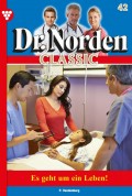 Dr. Norden Classic 42 – Arztroman