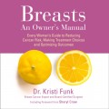 Breasts: An Owner's Manual