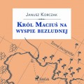 Król Maciuś na wyspie bezludnej