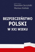 Bezpieczeństwo Polski w XXI wieku