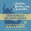 H. C. Andersen: Sämtliche Märchen und Geschichten, Der Kobold bei dem Höker