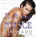 The Pretend Prince - Royals, Book 4 (Unabridged)