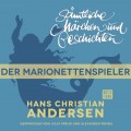 H. C. Andersen: Sämtliche Märchen und Geschichten, Der Marionettenspieler