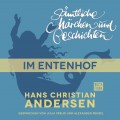 H. C. Andersen: Sämtliche Märchen und Geschichten, Im Entenhof
